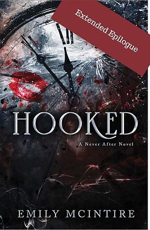 Hooked Extended Epilogue by Emily McIntire