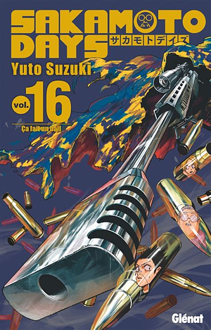 Ca fait un bail, Volume 16 by Yuto Suzuki