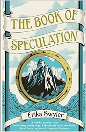The Book of Speculation by Erika Swyler