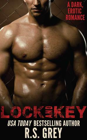 Lock and Key by R.S. Grey