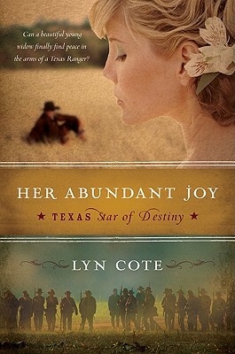 Her Abundant Joy by Lyn Cote