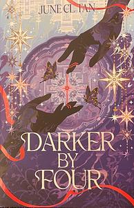 Darker by Four by June CL Tan