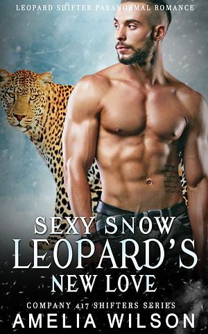 Sexy snow leopards new love by Amelia Wilson