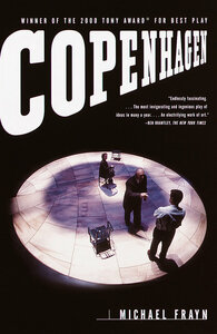 Copenhagen by Michael Frayn