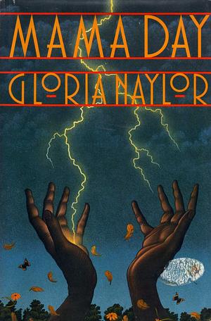 Mama Day by Gloria Naylor