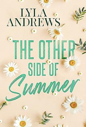 The Other Side of Summer by Lyla Andrews