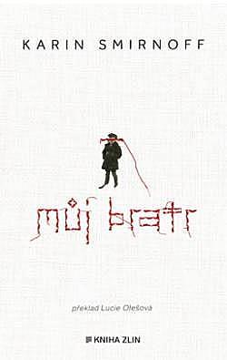 Můj bratr by Karin Smirnoff