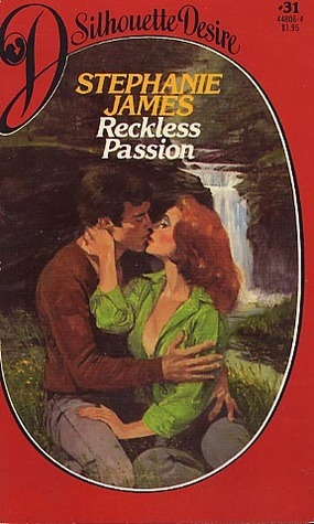 Reckless Passion by Jayne Ann Krentz, Stephanie James