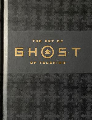 The Art of Ghost of Tsushima  by Chris Horn, Ian Tucker (Editor), Ethan Kimberling, Mike Richardson, Brett Israel