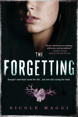 The Forgetting by Nicole Maggi