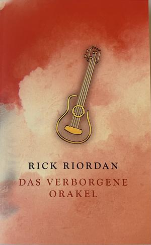 Das verborgene Orakel by Rick Riordan