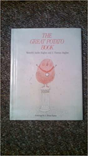 The Great Potato Book by Meredith Hughes, Thomas Hughes
