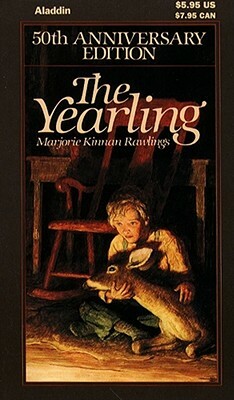 The Yearling by Marjorie Kinnan Rawlings