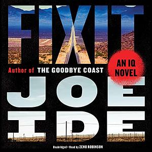 Fixit by Joe Ide