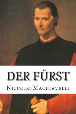 Der Fürst by Niccolò Machiavelli, Johann Gottlob Regis