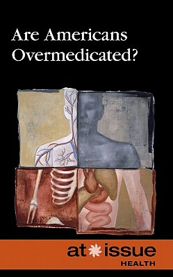 Are Americans Overmedicated? by 