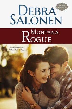 Montana Rogue by Debra Salonen