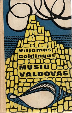 Musių valdovas by William Golding