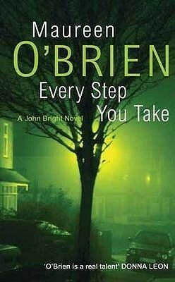 Every Step You Take by Maureen O'Brien