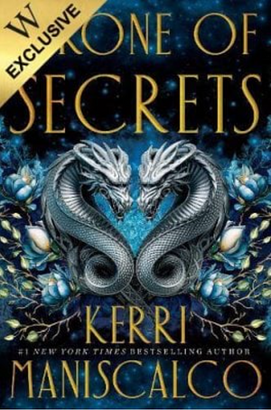 Throne of Secrets by Kerri Maniscalco