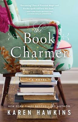 The Book Charmer, Volume 1 by Karen Hawkins