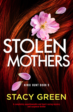 Stolen Mothers  by Stacy Green