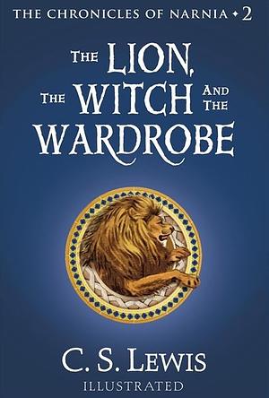 The Lion, the Witch and the Wardrobe by C.S. Lewis