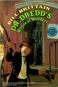 Dr. Dredd's Wagon of Wonders by Bill Brittain