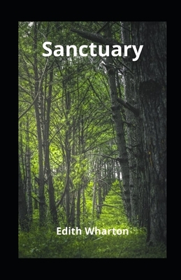 Sanctuary illustrated by Edith Wharton