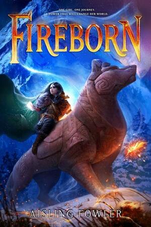 Fireborn by Aisling Fowler