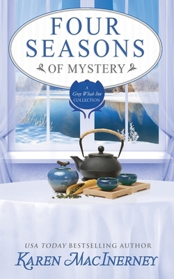 Four Seasons of Mystery by Karen MacInerney