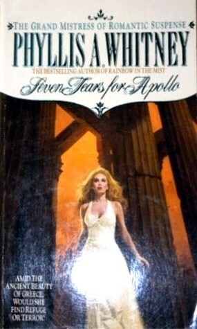 Seven Tears for Apollo by Phyllis A. Whitney