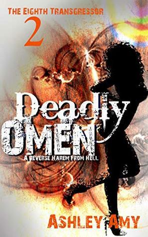 Deadly Omen by Ashley Amy