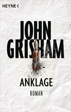 Anklage: Roman by John Grisham
