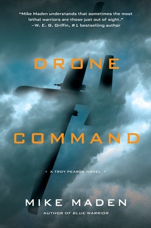 Drone Command by Mike Maden