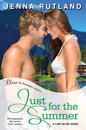 Just for the Summer by Jenna Rutland