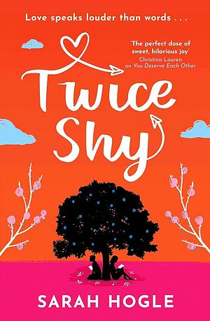 Twice Shy by Sarah Hogle