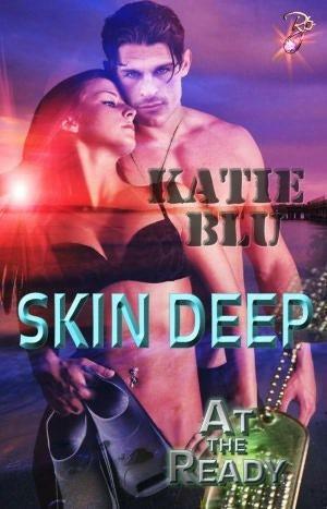 Skin Deep by Katie Blu