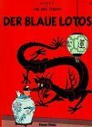 Tim und Struppi. Der Blaue Lotos by Hergé