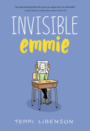 Invisible Emmie by Terri Libenson