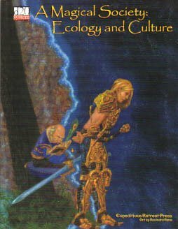 A Magical Society: Ecology and Culture by Suzi Yee, Joseph Browning