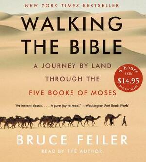 Walking the Bible CD Low Price: A Journey by Land Through the Five Books of Moses by Bruce Feiler