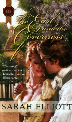 The Earl and the Governess by Sarah Elliott