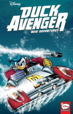 Duck Avenger New Adventures, Book 3 by Francesco Artibani, Alessandro Sisti