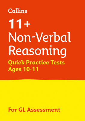 Letts 11+ Success - 11+ Non-Verbal Reasoning Quick Practice Tests Age 10-11 for the Gl Assessment Tests by Collins UK