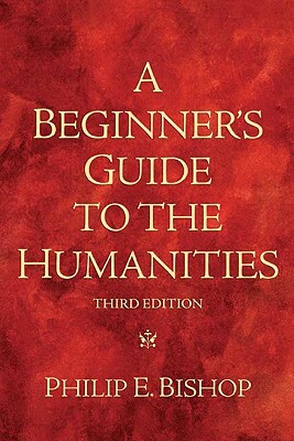 Bishop: Beginner Guide Humaniti _3 by Philip Bishop