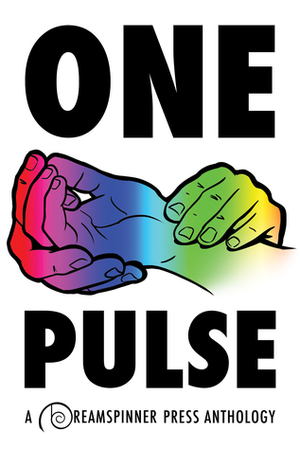 One Pulse by Connie Bailey, George Seaton, Dev Bentham, Cailtin Ricci, Laura Lascarso, Lila Leigh Hunter, Chrissy Munder, Mickie B. Ashling, Grace R. Duncan, Jayce Ellis, Alicia Nordwell, M.A. Church, Elizabeth Noble, C.C. Dado, J.C. Long, Bree Cariad, Emery C. Walters, John Goode, Renee Stevens, Vicktor Alexander, M.T. Aspen, Felicitas Ivey, Andrea Speed, Ellis Carrington, Edmond Manning, K.C. Burn, Troy Storm, John Amory, Jon Keys, Sera Kane