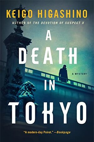 A Death in Tokyo by Keigo Higashino