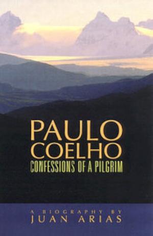 Confessions of a Pilgrim by Paulo Coelho