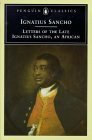 The Letters of the Late Ignatius Sancho, An African by Vincent Carretta, Ignatius Sancho